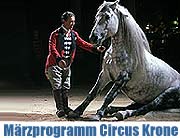Circus Krone - 3. Programm des Wintercircus vom 01.03.30.03.2008 (Foto: Cicus Krone)